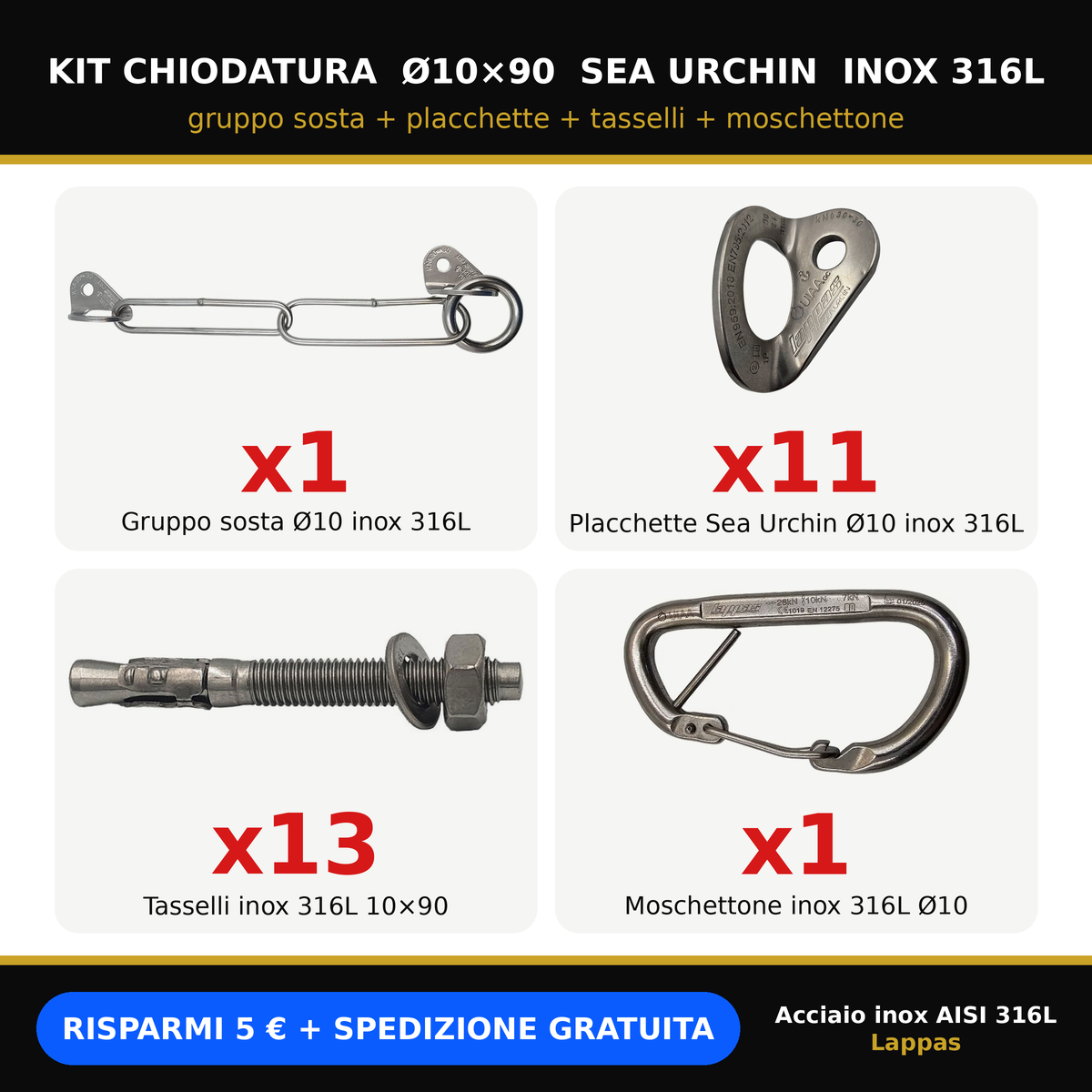 Bolting kit Ø10×90 316L stainless steel Sea Urchin - 1 lower-off station + 11 hangers + 13 anchors + 1 carabiner - Lappas